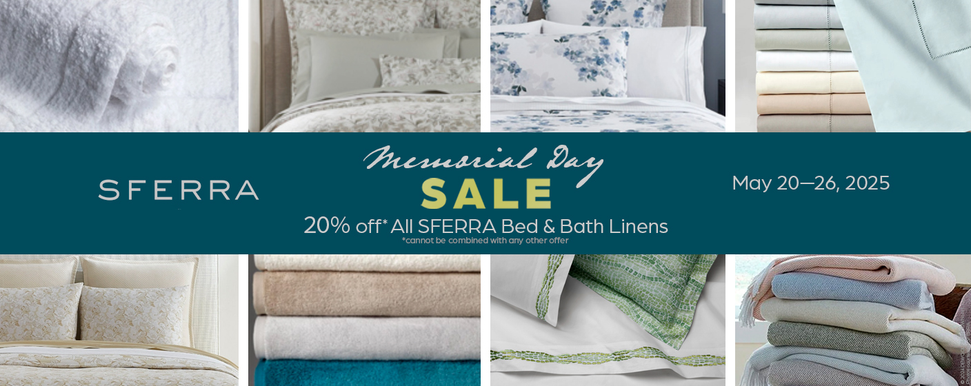 20% off bed & bath linens May 20-26, 2025