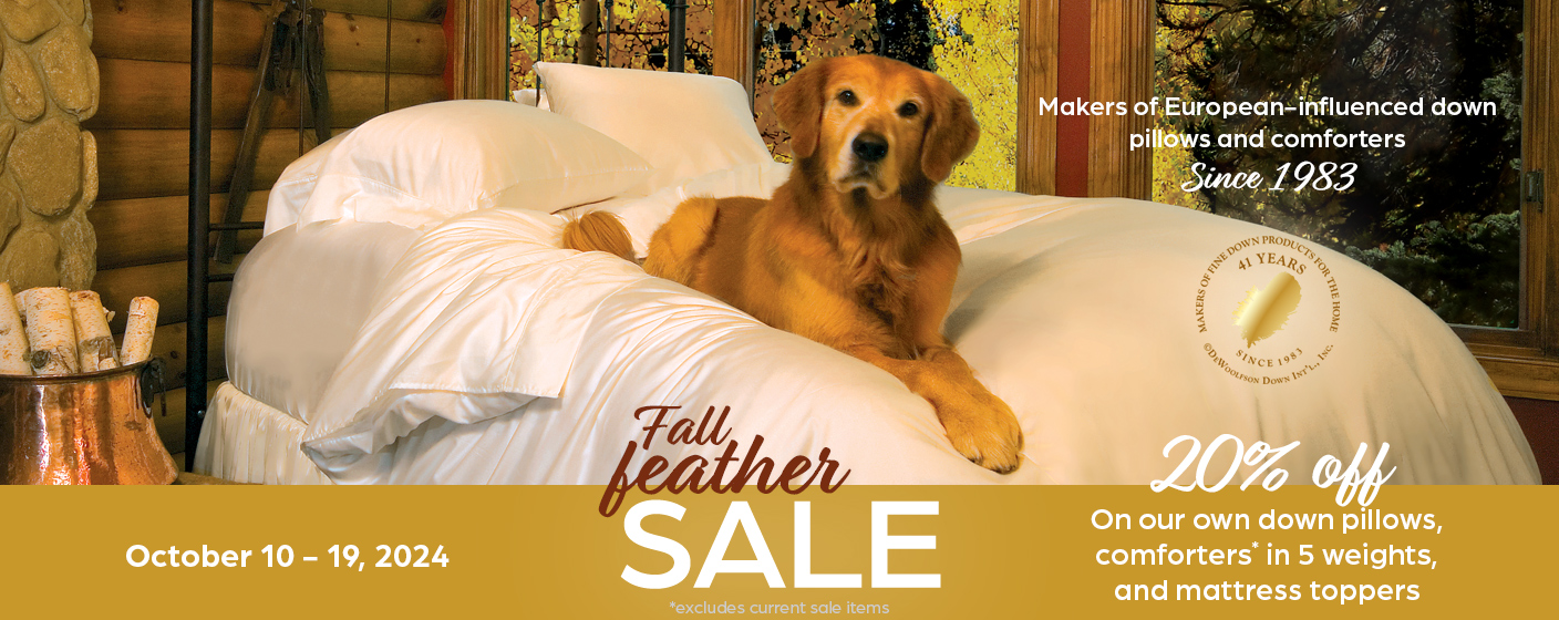 20% off our own make down pillows, comforters, blankets, & t